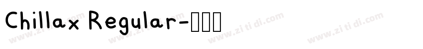 Chillax Regular字体转换